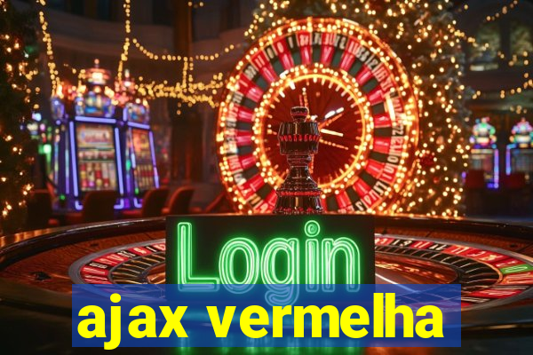 ajax vermelha